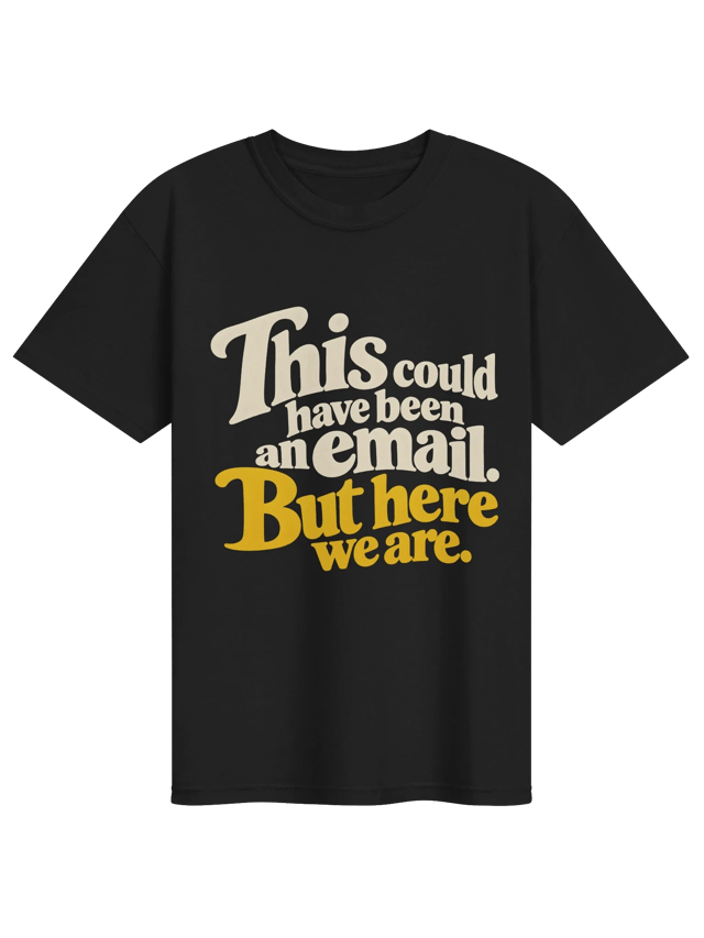 This could have been an email shirt in black